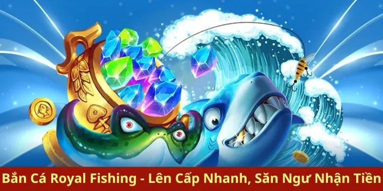 Bí Quyết Chinh Phục Bắn Cá Royal Fishing Tại P3 Đỉnh Cao Giải Trí 1 Bí Quyết Chinh Phục Bắn Cá Royal Fishing Tại P3 Đỉnh Cao Giải Trí